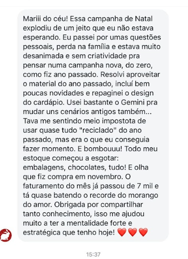 Print original de aluna contando que o faturamento do mês passou de 7 mil e o estoque começou a esgotar